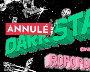 Ciné-Concert | ROPOPOROSE meets DARK STAR