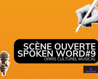 ST-GIRONS | SCÈNE OUVERTE SPOKEN WORD#9
