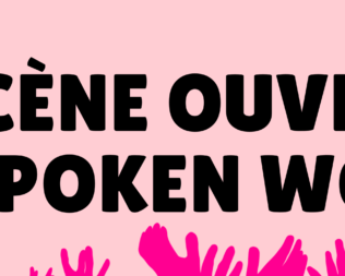 ST-GIRONS | SCÈNE OUVERTE SPOKEN WORD