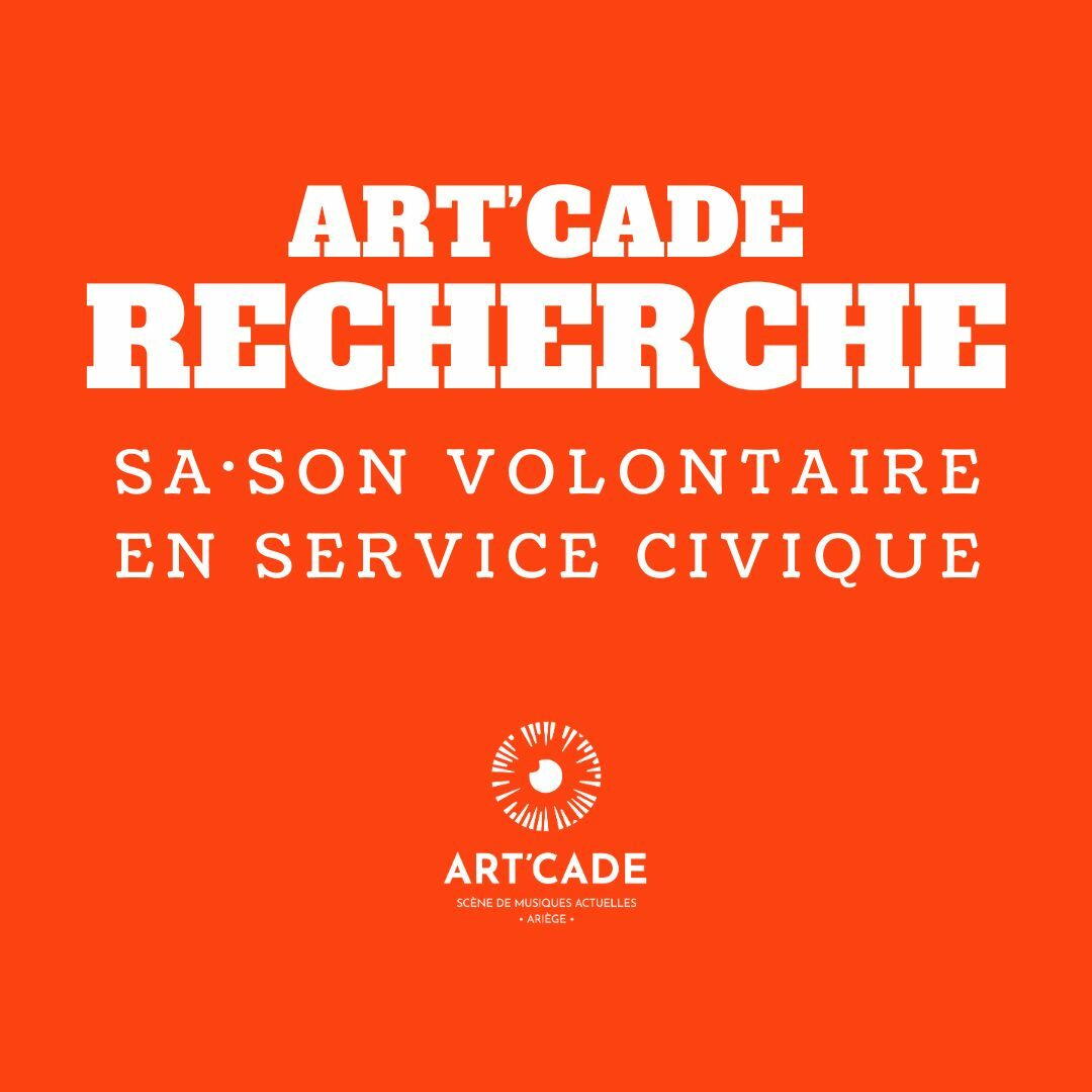 ART’CADE RECHERCHE SON•SA VOLONTAIRE EN SERVICE CIVIQUE !